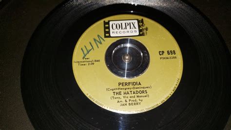 The Matadors Perfidia Colpix Records Cp 698 1963 Youtube