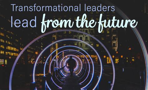 3 Ways You Can Begin Leading From The Future Tfsx