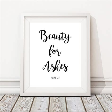 Beauty For Ashes Print Printable Isaiah Bible Verse