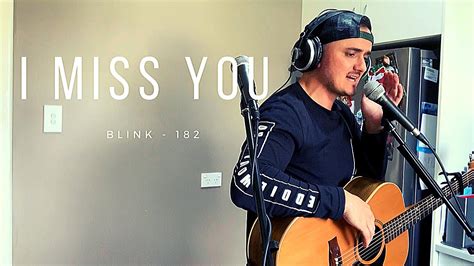 I Miss You Blink 182 Live Loop Cover Youtube