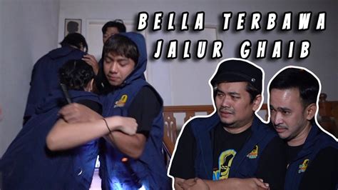 KAKAK BERADIK PODCAST PART 2 BELLA TERBAWA KE JALUR GHAIB DI VILLA