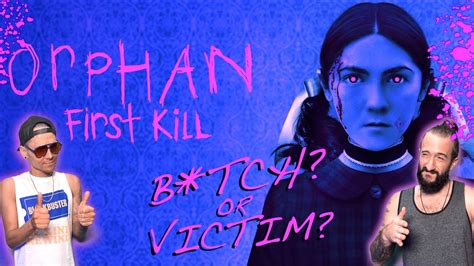 Orphan First Kill Movie Review Youtube