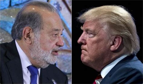 Magnate Vs Magnate Carlos Slim Frente A Donald Trump