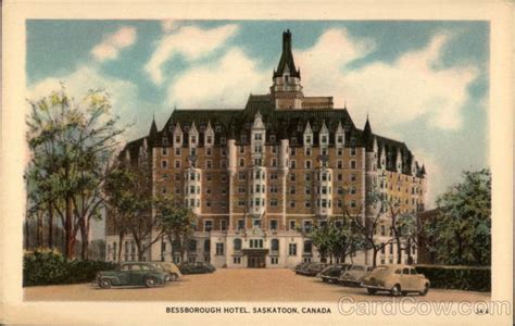 Bessborough Hotel Saskatoon, SK Canada Saskatchewan