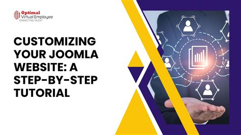 Customizing Your Joomla Website A Step By Step Tutorial Optimal