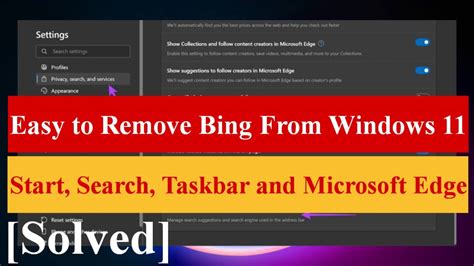 Easy To Remove Bing From Start Search Taskbar And Microsoft Edge