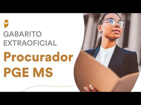 Gabarito Extraoficial Procurador Pge Ms Corre O Aqui