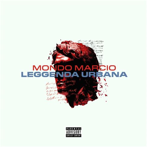 Mondo Marcio Leggenda Urbana Lyrics Genius Lyrics