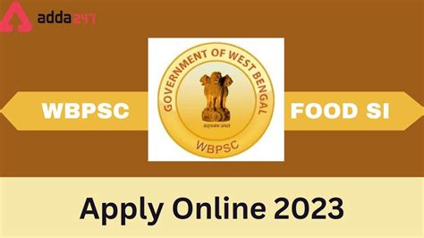 Wbpsc Food Si Apply Online Form Fill Up Last Date