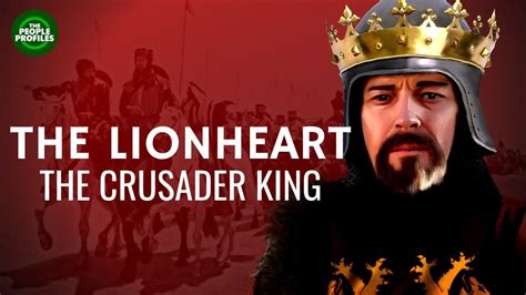 Richard The Lionheart The Crusader King Documentary Youtube In 2022