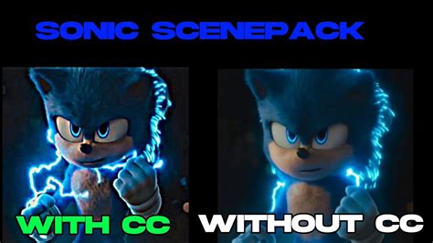 Sonic Scenepack With And Without Cc Youtube