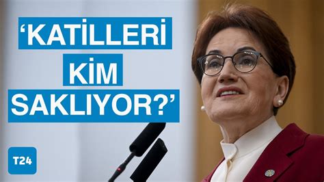 Akşener Böyle alçak bir suikaste sessiz kalamam YouTube