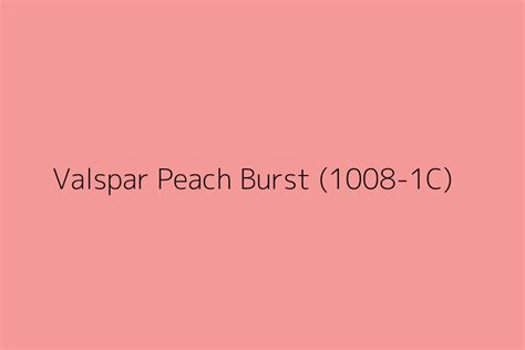 Valspar Peach Burst 1008 1C Color HEX Code