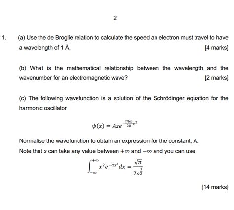 Solved A Use The De Broglie Relation To Calculate The Chegg