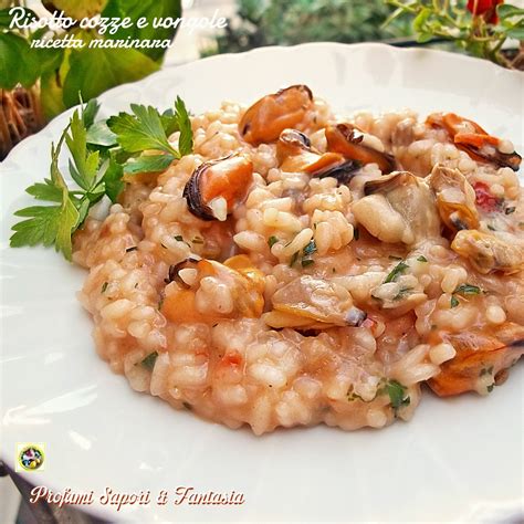 Risotto Con Cozze E Vongole Alla Marinara Profumi Sapori Fantasia