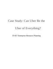 Erp Case Study Can Uber Be The Uber Of Everything Docx Case