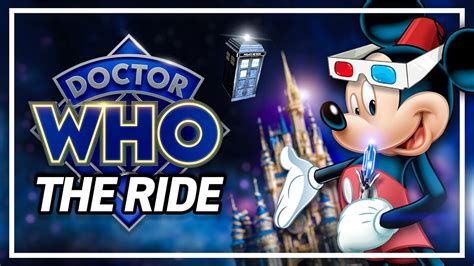 What If Disney Made A Doctor Who Ride Youtube