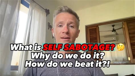 What Is Self Sabotage Why We Do It And How To Beat It Level Up Your