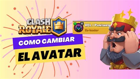 Clashroyale Como Cambiar Tu Avatar De Perfil En Supercell YouTube