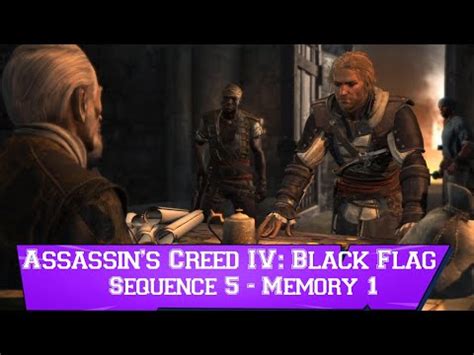 Assassin S Creed IV Black Flag Sequence 5 Memory 1 YouTube