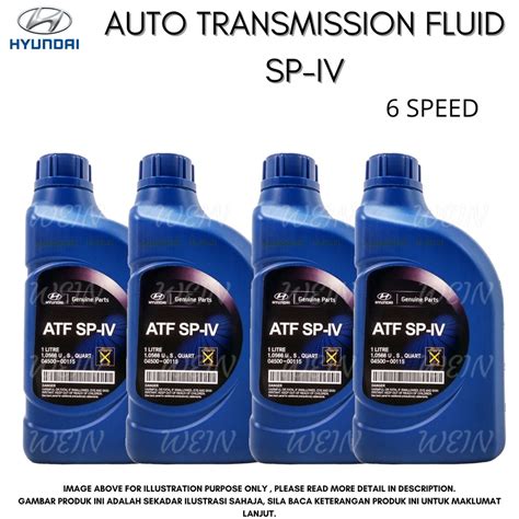 100 Original Hyundai Auto Transmission Fluid Atf Sp Iv 6 Speed