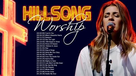 Devotional Hillsong Praise And Worship Songs Playlist 2022 Joyful