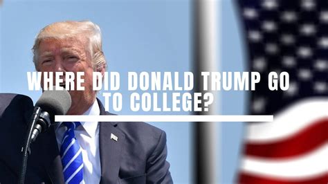 Where Did Donald Trump go to College? - Constitution of the United States