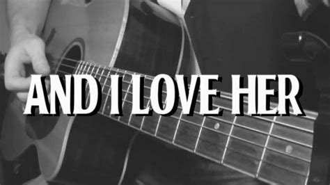 The Beatles And I Love Her Cover By Bartzepfloyd Hd Youtube