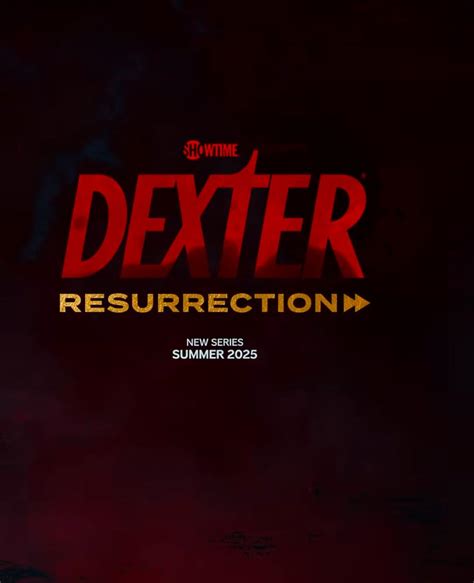 [Showtime] Dexter: Resurrection - Media Discussion - Dragonmount