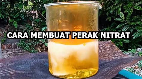 CARA MEMBUAT PERAK NITRAT REUPLOAD YouTube