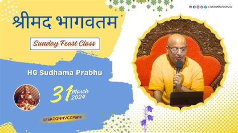 Sunday Feast Class Hg Sudhama Prabhu St March