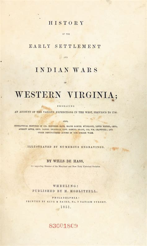 History Of The Early Settlement And Indian Wars Of Western Virginia