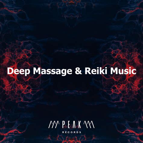 Deep Massage And Reiki Music Album By Deep Massage Tribe Spotify