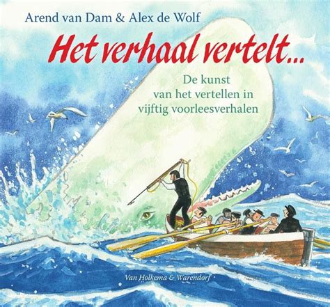 Het Verhaal Vertelt Verhalen Boeken Lezen