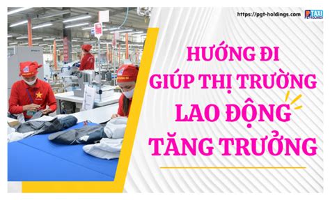 Phát Triển Thị Trường Lao động Linh Hoạt Hiệu Quả Dntt Online