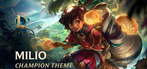 Riot Nos Contó Todo Acerca De Milio El Primer Enchanter Masculino De