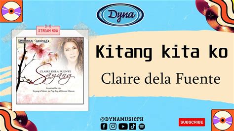 Claire Dela Fuente Kitang Kita Ko Official Audio YouTube