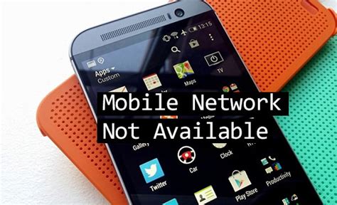 How To Fix Mobile Network Not Available Error On Android Phones Geeks