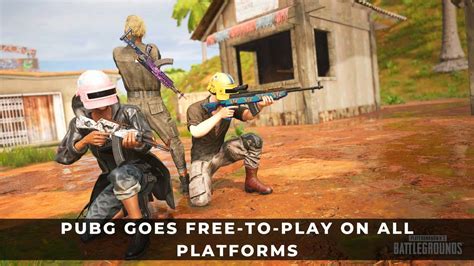 PUBG Goes Free To Play On All Platforms KeenGamer