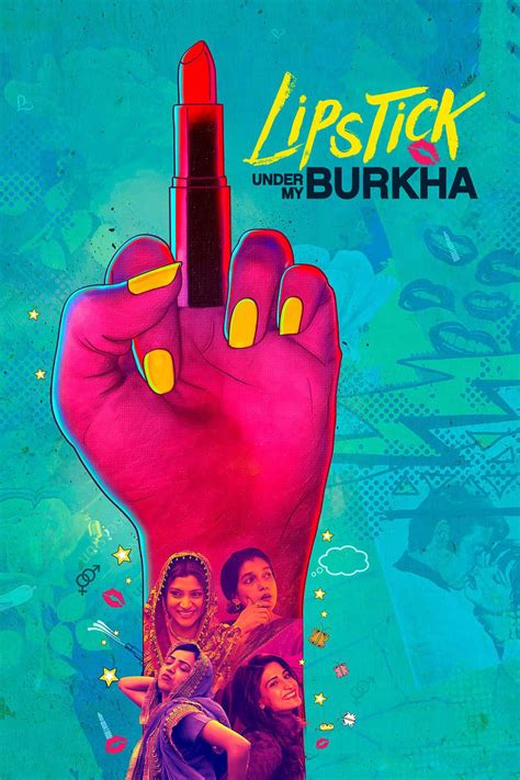 Lipstick Under My Burkha 2017 Posters The Movie Database TMDB