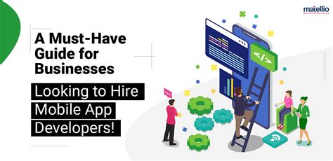 A Must Have Guide For Businesses Looking To Hire Mobile App Developers