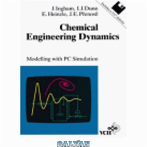 خرید و قیمت دانلود کتاب Chemical Engineering Dynamics Modelling with