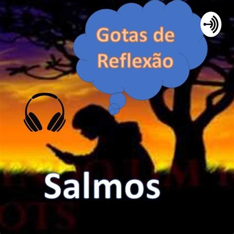 Salmo Gotas De Reflex O Especial Podcast Listen Notes