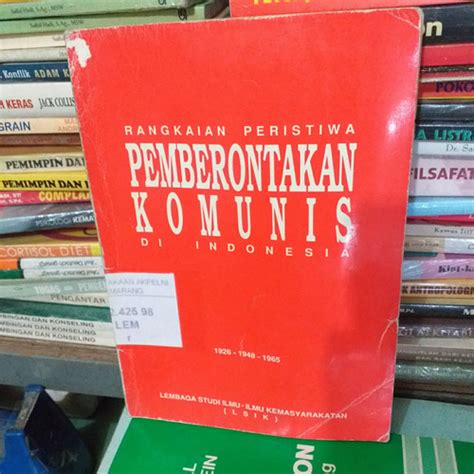 Jual Rangkaian Peristiwa Pembrontakan Komunis Di Indonesia Kota