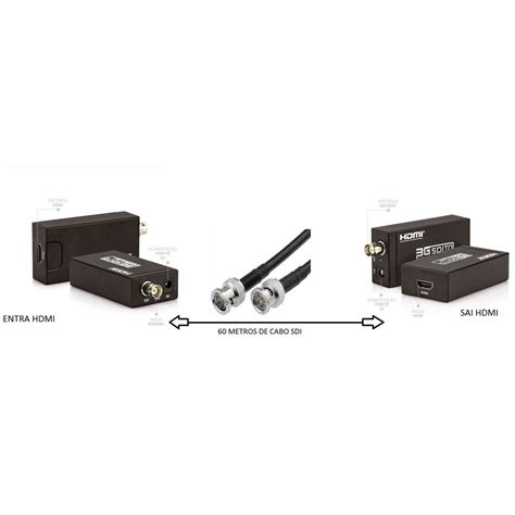 Kit Extensor HDMI Via Cabo SDI Full HD Dupla Blindagem 60 Metros