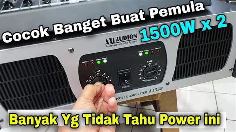 Story Toko Millenium Audio Cek Power AXL Audion A15SB YouTube