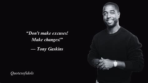 Top 50 Most Famous Quotes By Tony Gaskins Quotes Of Idols