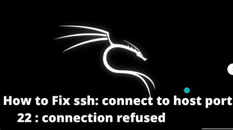 Ssh Connect To Host Port 22 Connection Refused YouTube