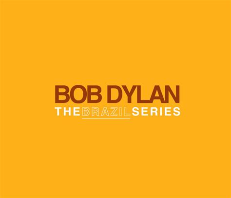 The Brazil Series By Bob Dylan Castle Fine Art