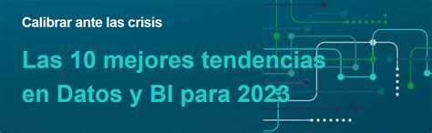 Las Mejores Tendencias En Datos Y Bi Lempert S A